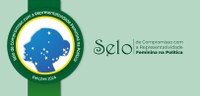 Banner com fundo verde, cujo título é “Selo de Compromisso com a Representatividade Feminina na ...