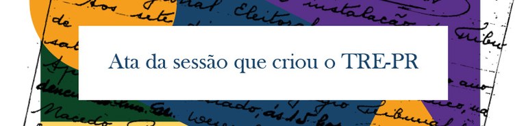 Banner com fundo colorido sobre o qual se vê um retângulo branco. Nesse retângulo lê-se “Ata da ...